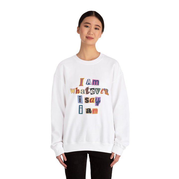 Heavy Blend™ Crewneck Sweatshirt/ I Am Whatever